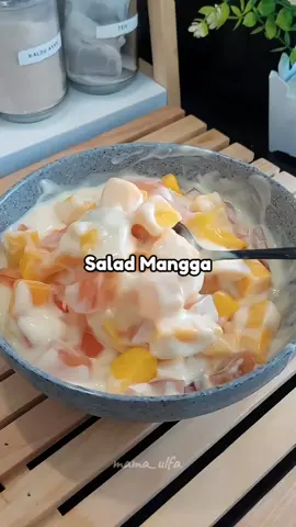 musim buah mangga di bikin salad aja yuk #saladbuah #saladbuahmangga  #cemilansimple 