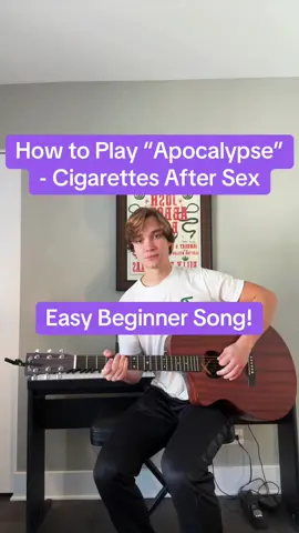 How to Play “Apocalypse” - Cigarettes After Sex 🎸 #guitartok #guitartutorial #beginnerguitar #guitarlesson #acousticguitar #easyguitar #musiciansoftiktok #fyp #foryou 