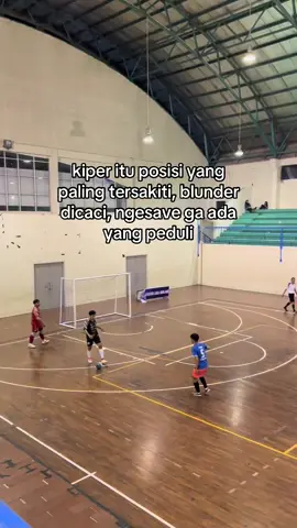 kiper hadir? #iniarda #4you #kiper #futsal #storyfutsal #xyzbcafypシ 