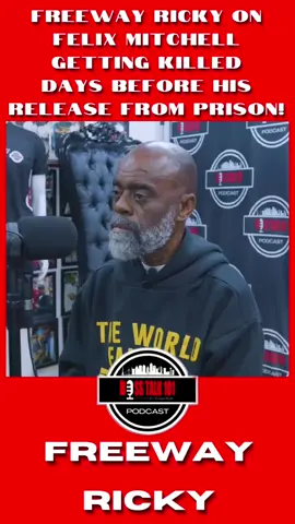 Freeway Ricky on Felix Mitchell Getting KilledDays Before His Release From Prison! #foryoupage #freewayricky #felixmitchell #prison #podcast #bosstalk 