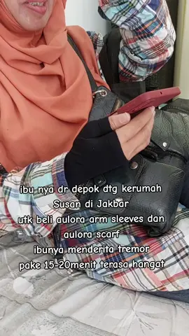 Ibu dari Depok datang ke tomang Jakbar utk beli aulora arm sleeves dan aulora scarf karena menderita tremor. order O82I 236O 6266 #tremor #aulorapants #aulorapant #aulora #aulorapantspekanbaru #aulorapantpekanbaru #aulorapantjakarta #aulorapantsjakarta #aulorapantssurabaya #aulorapantsurabaya #testimoniaulorapant #hargaaulorapant #hargaaulorapants #jakarta #surabaya #medan #bali #depok #bekasi #lampung #pekanbaru #ambon #ntt #tangerang 