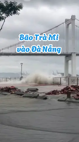 Bão Trà Mi vào Đà Nẵng  #baotrami#tramistorm #baoso6#bao2024#muabaomientrung #danang #danangcity #xuhuongtiktok #viralvideos 
