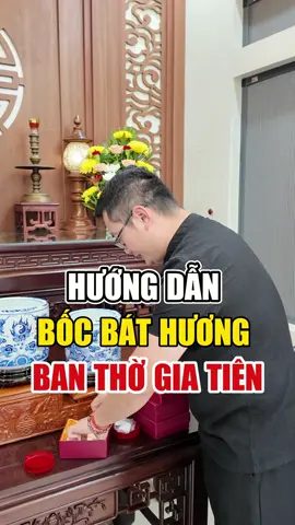 Hướng Dẫn Bốc Bát Hương Gia Tiên chuẩn phong thủy #phongthuy #thaytuankhamnha