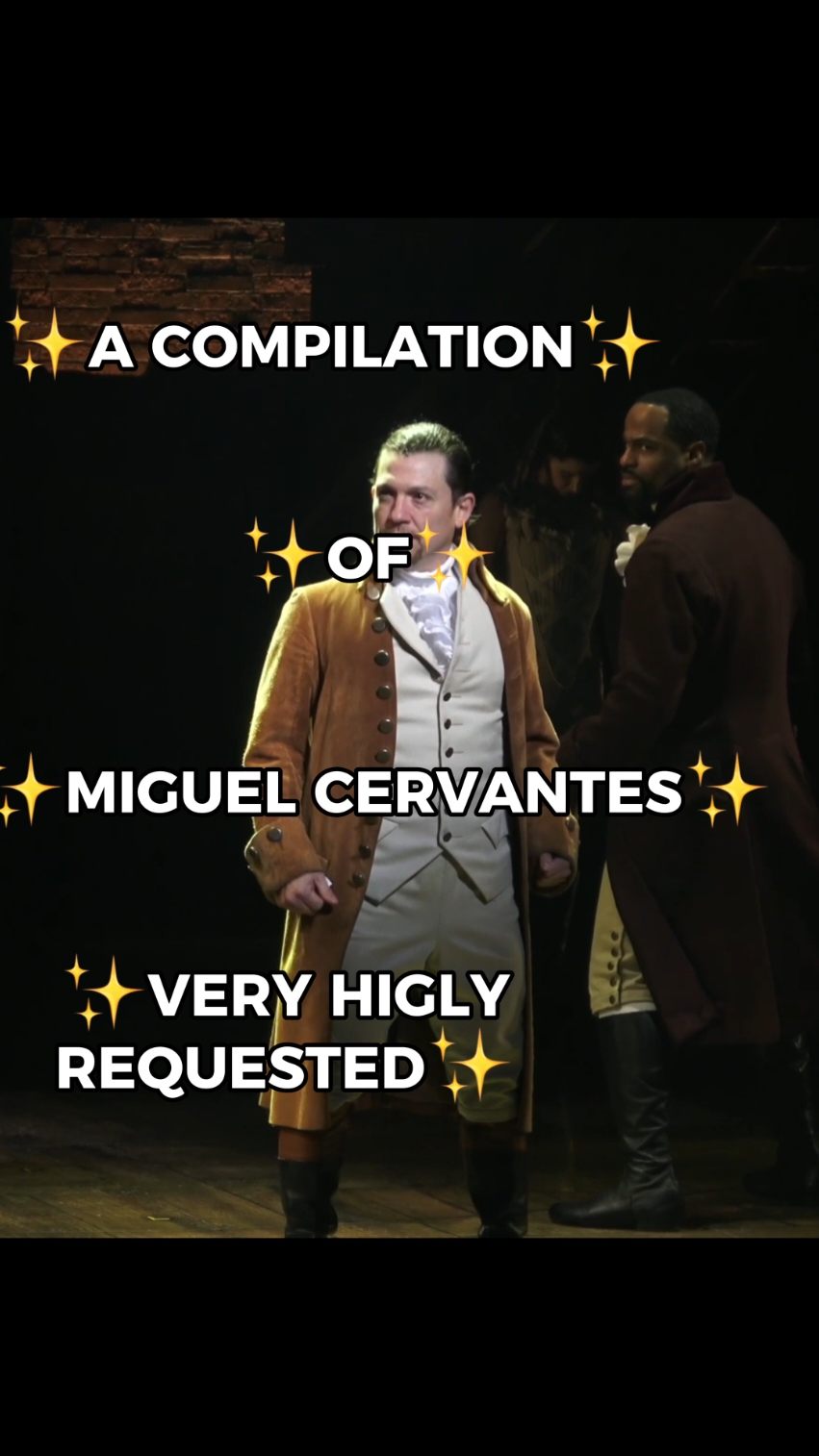 I love him sm omg😭 #MIGUELCERVANTES #hamiltonbroadway #hamilton #hamiltonmusical #hamiltonbroadwaycast #hamiltoncast #hamiltononbroadway 