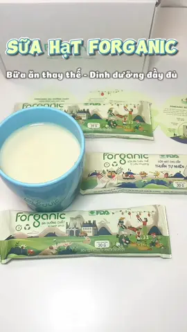 Sữa hạt Forganic, thay thế bữa ăn tiện lắm luôn💕#forganic #suahatforganic #suahat #inboxcungminh🛒 