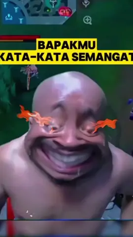 kata-kata semangat 🤣 #mlbbcreatorcamp #ngakak #masukberanda #mlbb #pascolmania #fyppppppppppppppppppppppp 