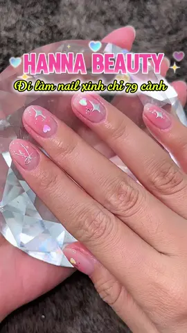 Đi làm nail xinh mà chỉ 79 🐟 ở Gò Vấp nè 💅🏻✨ #saigon #sg #hannabeauty #nails #govap #food #checkin #fyp #fypシ #reviewanngon #ancungtiktok #xuhuong #viral #knvuadivuaan 