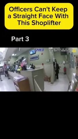 Officers Can't Keep a Straight Face With This Shoplifter Part 3 #trendingvideo #viral_video #fyp #fy