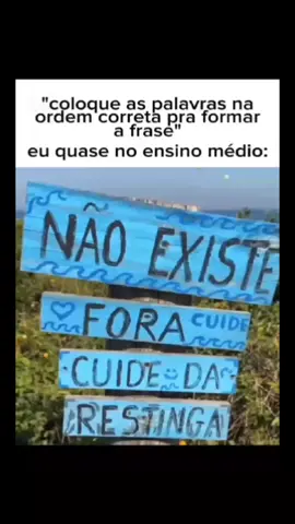 não existe fora cuide😡😠😤 #nãoexisteforacuide #restinga #meme #real #fyp 