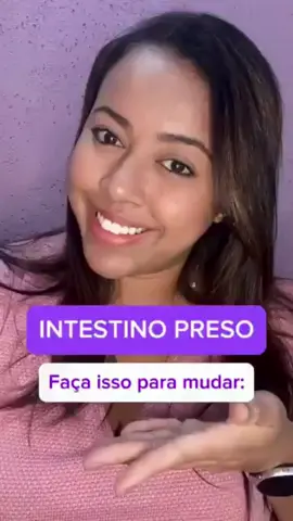 INTESTINO PRESO FAÇA ISSO PARA MUDAR