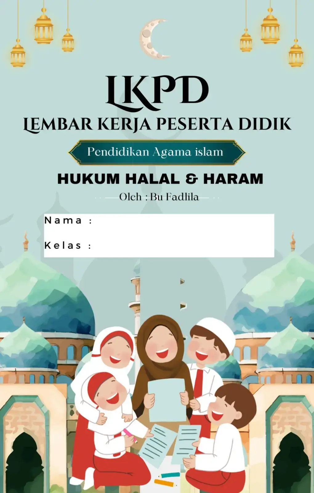 LKPD kelas 6 materi hukum halal dan haram.  yuk belajar PAI dengan asyik.  semoga bermanfaat😊 #hukumhalalharam #paikelas6 #lkpdpaikelas6 #gurupaisd #gurukreatif #lkpdpaisd 