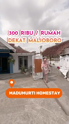 Madumurti Homestay - 300 ribu  per rumah, dekat Malioboro #fyp #guesthousejogja #homestayjogja #penginapanjogja #penginapanmurah #staycationjogja 