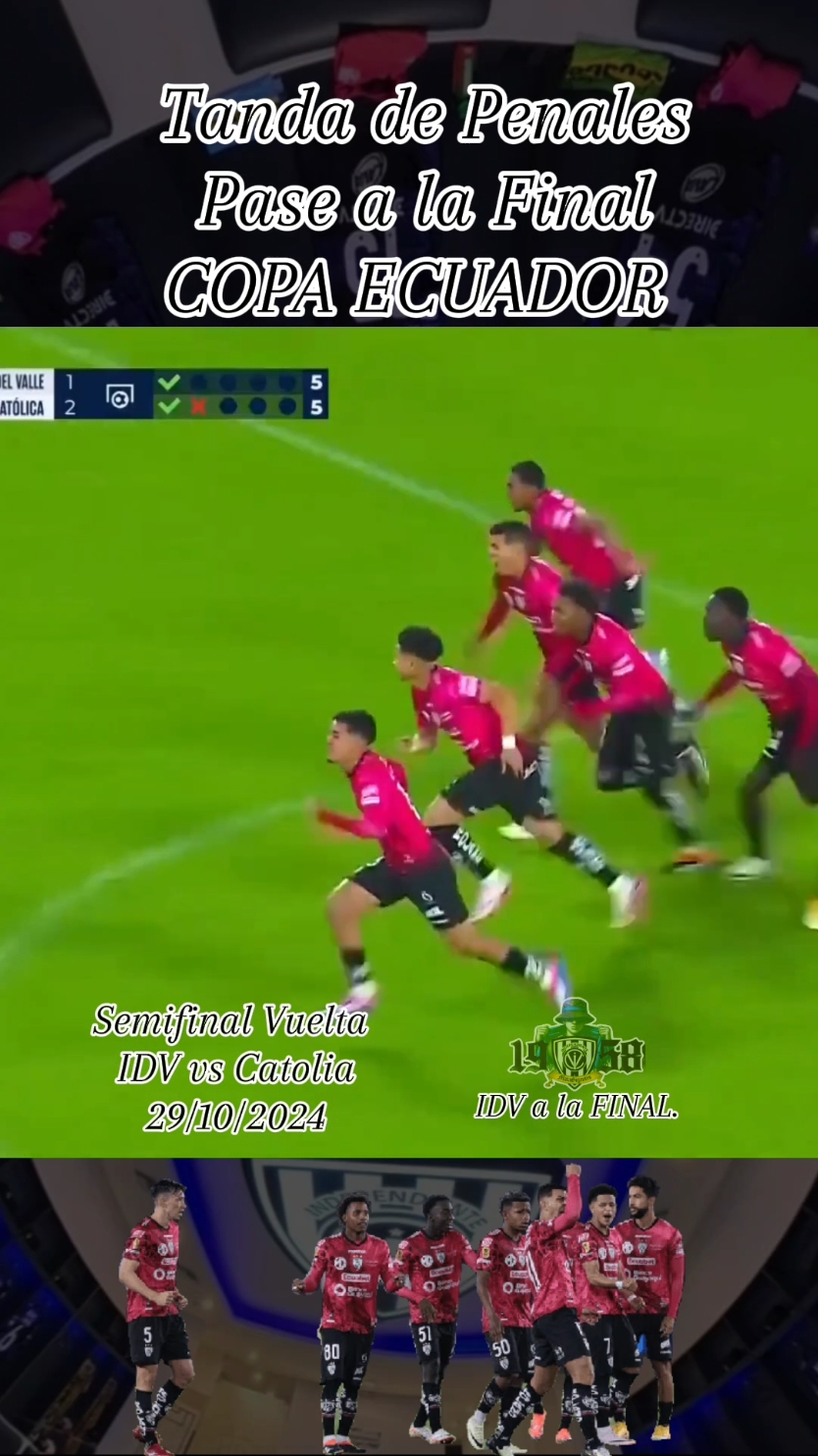 🔥🟣 ¡¡INDEPENDIENTE A LA FINAL DE LA COPA ECUADOR 2024!! 🏆🇪🇨 Independiente del Valle y Universidad Católica igualaron en el global (2 - 2) y definieron el pase a la final desde el punto penal donde los del valle salieron victoriosos ⬆️⚽  ¡HISTÓRICO, SEGUNDA FINAL RAYADA! 🔥⚫ 👏🏻 PARTIDAZO DE CATÓLICA GRAN RIVAL 🔵🚂 🏆 Ahora esperarán a su rival de la semifinal entre Mushuc Runa y El Nacional (1-2) #ecuador🇪🇨❤️ #IDV #MoisésRamírez #CopaEcuador #idv #futbolecuador🇪🇨 #michaelhoyos #jeisonmedina #moisesramirez #kendrypaez #IndependienteDelValle 