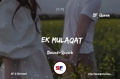 Ek mulaqat zaroori hai zroori Zindagi kaileye #100kfollowers #1millionaudition #SFQueen #fypageシ #fyp #slowed #SFxSlowed #viralslowedsong 