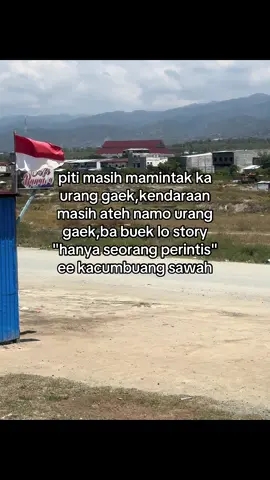 sombong buliah tapi hasil karingek surang,iko sombong hasil mak pak jo lu 🤣🤣🤣🤣#minang #storyminang 