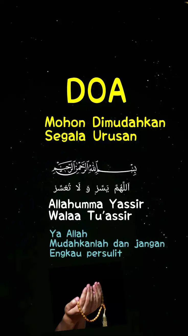 Doa mohon dimudahkan segala urusan  Allahumma Yassir walaa tu'assir #doa  #bismillah #ustadzirfanrizkihaas 