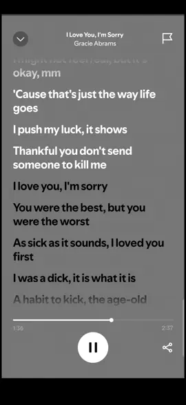 i love u, im sorry| Gracie Abrams #fyp #songs #spotify #iloveyou #iloveuimsorry #gracieabrams 