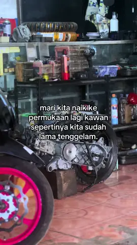 Yo lah semangat#fyp #lewatberanda #katakatastorywa_ #kelasberat #katakata #katakataberkelas #katakataanakmotor #mesin #bengkelmotor #katakatastory #imyuboys🏴‍☠️☠️ #derak 