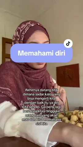 Nomer satu yang harus support kita ya diri kita sendiri