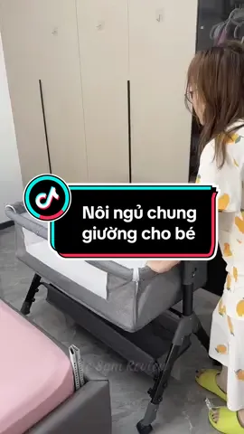Nôi ngủ chung giường đa năng cho bé #reviewmevabe #chamcon #nuoicon #mevabe #xuhuongtiktokk 