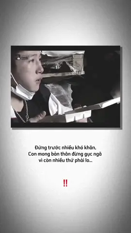 Đứng trước nhiều khó khăn,Con mong bản thân đừng gục ngã  vì còn nhiều thứ phải lo…#xuhuong #stt_buồn_tâm_trạng #tâmtrạng #fyp 