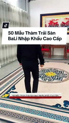 👉 50 Mẫu Thảm Trải Sàn Bali Nhập Khẩu Cao Cấp . 👉 Mềm Mịn - Chống Thấm Nước - Đa Dạng Mẫu Mã Sang Trọng . . #thamtraisan #thamtraisanphongkhach #sangtrong #tienich #caocap #giadungtienich #giadungtienloi #giadungthongminh #muataitiktokshop 