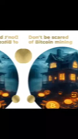 🎃 Don’t be scared of Bitcoin mining  It’s no trick, only treats here! 🍬 With every hash power package, you're closer to unlocking the rewards of crypto. Ready to mine some sweet Bitcoin? 👻💸#HalloweenMining 🎃 #BitcoinTreats #MoreTreatThanTrick #cryptohalloween  #BitcoinMining👻  #CryptoCommunity #HashPower #BitcoinRewards #DigitalGold  #cryptotreasurehunt  #notricksjusttreat  #Halloween2024#Halloween2024 