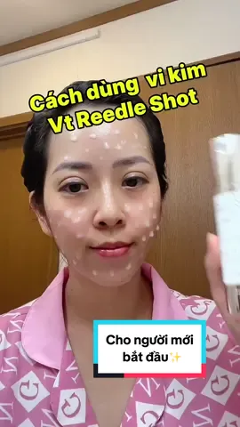 Nhiều b hỏi mình quá nên nay lên video hướng dẫn sử dụng vi kim Vt reedle shot cho người mới từ a đến z nha. #reedleshot #vtreedleshot #reedleshot100 #vtcosmetics #reviewlamdep #goclamdep #skincare #skincaretips #routine #keoongcnp #vu_duyen38 #duongda #リードルショット 