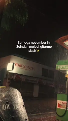 Nothing last forever in the cold november rain✨ #novemberrain #sologuitar #slash #hujan#fyppppppppppppppppppppppp #CapCut 