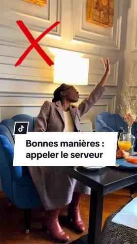 Bonnes manières : Comment appeler le serveur ? (Bonnes manières françaises) . . . . . . #apprendrelesbonnesmanières #bonnesmanières #bonnesmanières🇫🇷 #femmeelegante🥰😍👌 #astuceselegance #elegancefeminine 