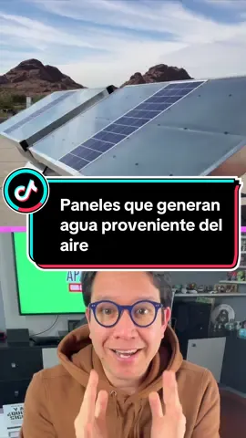 Paneles que generan agua proveniente del aire #agua #aire #vapor #condensacion #tecnologia #adaptateoapartate #diegoquiroz 