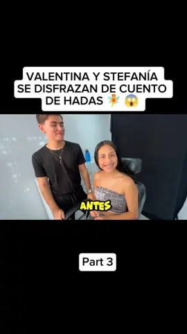VALENTINA Y STEFANÍA SE DISFRAZAN DE CUENTO DE HADAS 🧚 😱 | Part 3 #tiktok #humor #valentinaceron🛐 #jonferceron🛐 #jonferceronvalentina #jonferceoon #halloween #parati #viral #fyp 