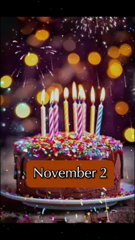 Happy Birthday November 2 #happybirthdaysong #birthdaycards #birthdaymusic #wishes #thebestbirthdaysong #joyeuxanniversaire #cumpleañosfeliz #allesgutezumgeburtstag #buoncompleanno #bonanniversaire #november #birthdayparty #special #song #happybirthdaytiktokvideo #borninnovember♥️ #CapCut 