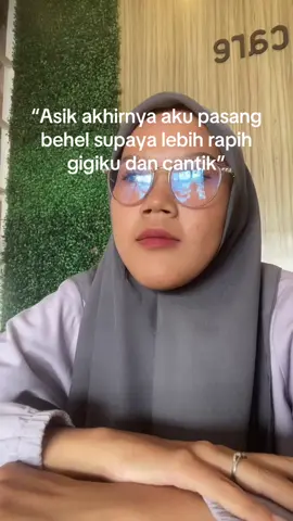 Semangatt kalian supaya lebih tampil cantikk 🥰🫶🏻 #behelgigi #behelstory #gigi #fyp 
