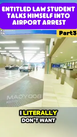 Entitled Law Student Talks Himself into Airport Arrest #part3  #cops #copsoftiktok #police #policeofficer #lawenforcementcommunity #viral #flypシ #usa_tiktok #foryou #flypシ #policeoftiktok #arrested #bodycam 