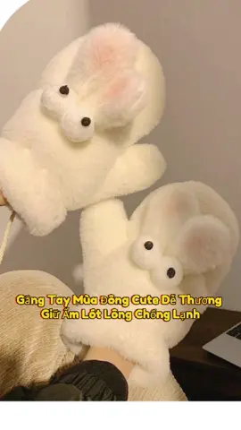 Găng Tay Mùa Đông Cute Dễ Thương Giữ Ấm Lót Lông Chống Lạnh Dày Dặn Họa Tiết Thỏ Dễ Thương Mềm Mại Cho Nữ #gangtaymuadongnu #gangtaycute #gangtaymuadongnudangyeu #gangtaymuadongdangyeu#gangtaychongret  #gangtaymuadongchonu