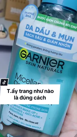 Có make hay không make up thì tẩy trang vẫn là bước không thể thiếu, đặc biệt là đối với những nàng da dầu mụn #garnier #nuoctaytranggarnier #nuoctaytrangchodadaumun #chamsocdamun #xh #trending #nuoctaytrang 