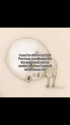 I just wanna shit bro 😫😫!! #fyp #real #trending #constipated 