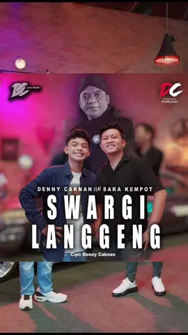 Sedikit karya dari @DENNY CAKNAN bersama @saka_praja__dk kagem Almarhum Pak Dhe Didi Kempot  “Swargi Langgeng” Sang Maestro 🥹 Langsung neng Yutub DC Production jam 4 pas  #Dennycaknan #dcproduction #dcmusik #dclive #dangdut #reel 