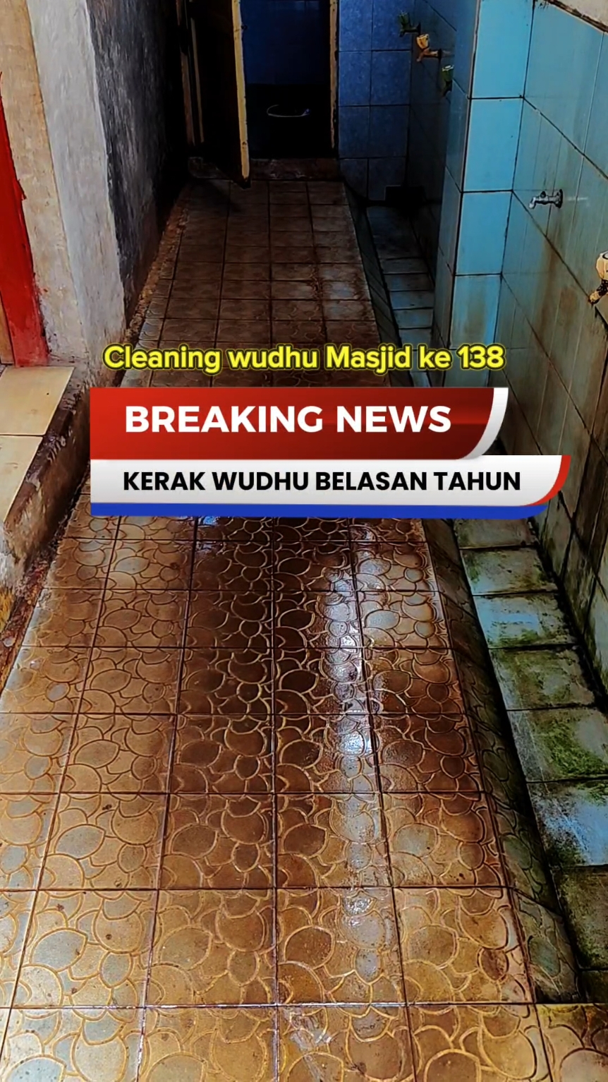 Cleaning wudhu Masjid ke 138 
