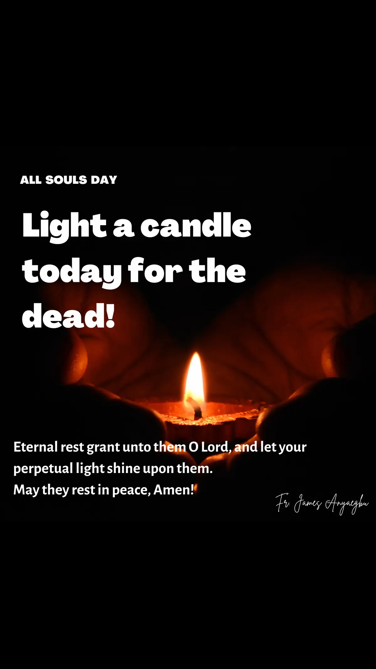 LIGHTING A CANDLE IS A PRAYER: When we have gone,  it stays alight,  kindling in the hearts and minds of others the prayers we have already offered for them and for others, for the sad, the sick, and the suffering – and the prayers of thankfulness too.  LIGHTING A CANDLE IS A PARABLE:  Burning itself out, it gives light to others. Christ gave himself for others. He calls us to give ourselves too.  LIGHTING A CANDLE IS A SYMBOL:  of love and Hope, of light and warmth. Our world needs them all! Prayer as you light a candle:  Lord, may this candle be a light for you to enlighten me in my decisions, and may it be a fire for you to purify me from all pride and selfishness. May it be a flame for you to build warmth into my heart towards my family, my neighbours and all those who meet me. Through the prayers of Mary, virgin and mother, I place in your care those I come to remember, especially___. In leaving this candle, I wish to give you something of myself. Help me to continue this prayer into everything I do. Amen May the souls of all the faithfulness departed through the mercy of God rest in peace, Amen 🙏🏽  #allsoulsday 
