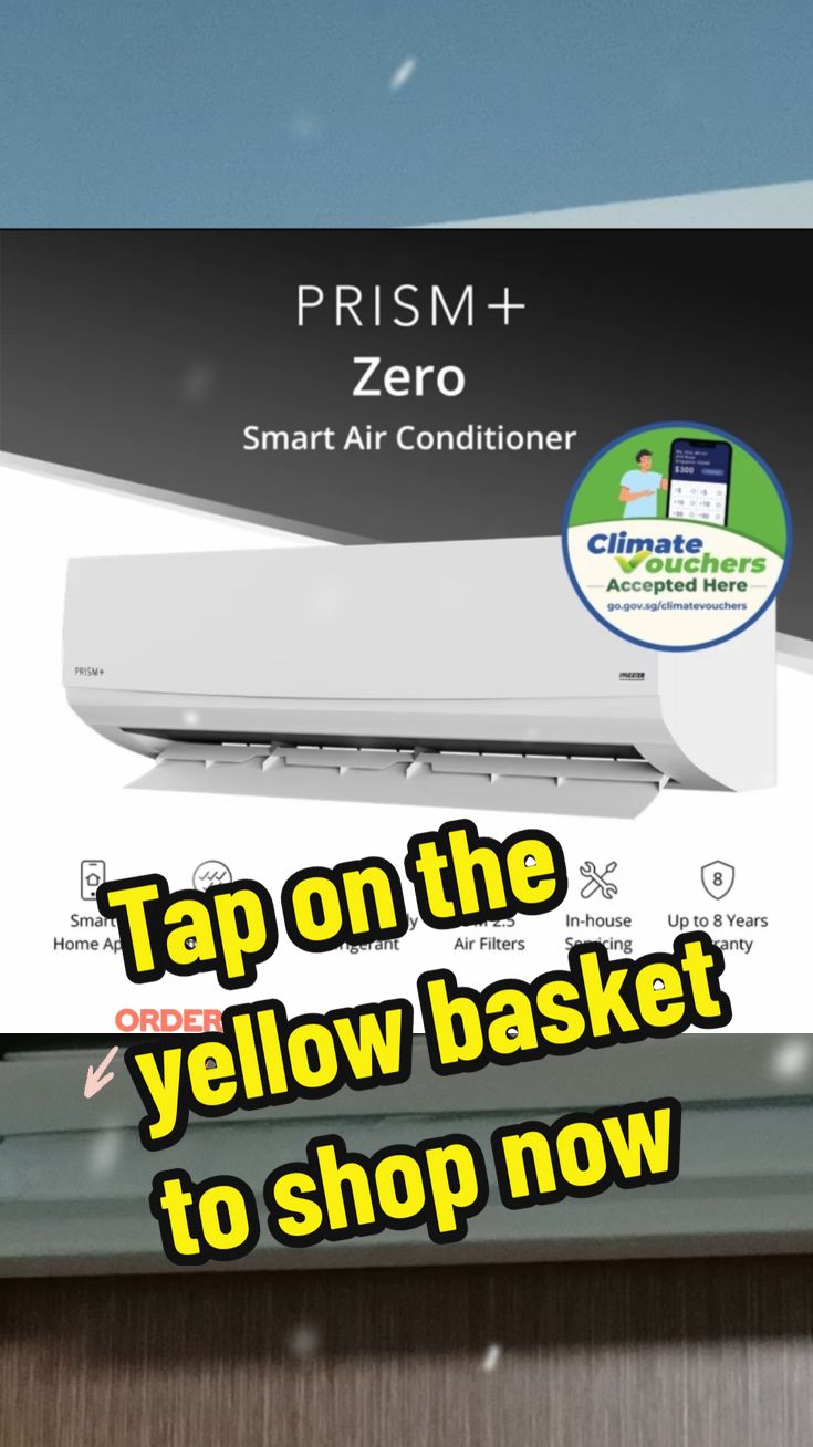 [NEA Climate Voucher] PRISM+ Zero Smart Air-Conditioner (R32, 5 Ticks) [Delivers in 1 week] Price dropped to just S$2,074.00 - 4,123.00! 【TIKTOKSHOPSG】 #airconiktokshopsg #prismaircontiktokshopsg #prismairconditionertiktokshopsg #prismtiktokshopsg #airconditionertiktokshopsg #CreateToWin #weeklywedrush #tiktokshopsgthursday #sgbrandweek #tiktokshopsg #tiktokshopsgfinds #tiktokshopsgsale #flashsalesg #sgflashsale #singaporetiktokshop #sgtiktokshop #onsalesnow #sgtiktok #tiktoksg #tiktoksg🇸🇬  #tiktokshopsingapore #singaporetiktok #wheretoshopsg #fypsg #sgfyp #daisyvibes 