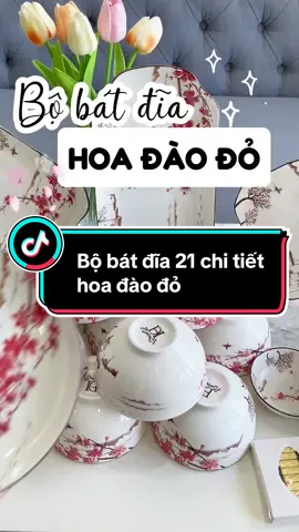 Bộ bát hoa đào đỏ ăn Tết chuẩn bài luôn #batdiahoadaodo #batdia21chitiet #batdiasucaocap #bobatdia21mon #bobatdiahoadao #review #cothaoriviu #LearnOnTikTok #xuhuong #fyp 