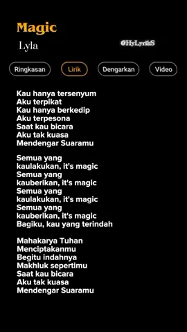 Lirik Lagu Magic - Lyla Part 481 🎶 #lyrics #liriklagu  #lagutiktok #lagubaper  #music #virallagu  #magic #lyla 