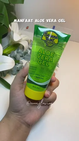 Manfaat aloe vera gel untuk kulit✨ #aloeveragel #soothinggel #bananaboat #bananaboataloeveragel 