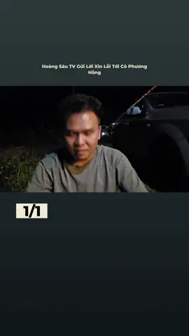 Hoàng Sáu TV Gửi Lời Xin Lỗi Tới Cô Phương Hằng