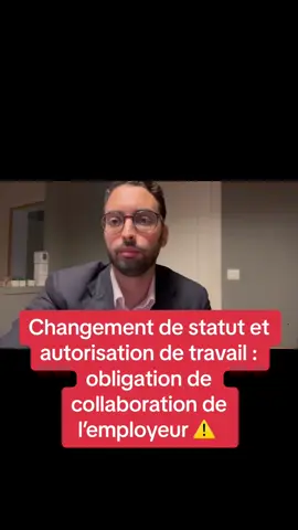 Changement de statut et autorisation de travail : obligation de collaboration de l’employeur ⚠️ #droitdesetrangers #titredesejour #prefecture #oqtf #tribunaladministratif #sejour #obligationdequitterleterritoirefrançais #aes #metiersentension 