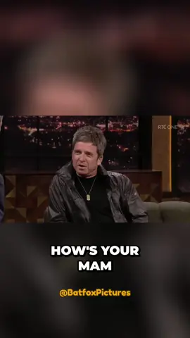 NOEL GALLAGHER - SHE'S MORE IRISH THAN YOU CAN IMAGINE #OASIS #NOELGALLAGHER