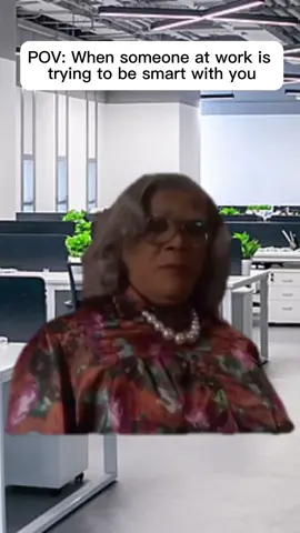 You just donnt know! #madea #capcut #Meme #MemeCut 