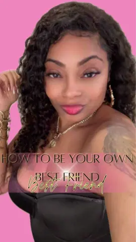 How To Be Your Own Best Friend Pt. 1 Motivational  #sincerelykendal #fyp #SelfCare #selflove #healing #bestfriend #motivation #motivational #selfhealing #positivevibes #postivehealing #affirmations 